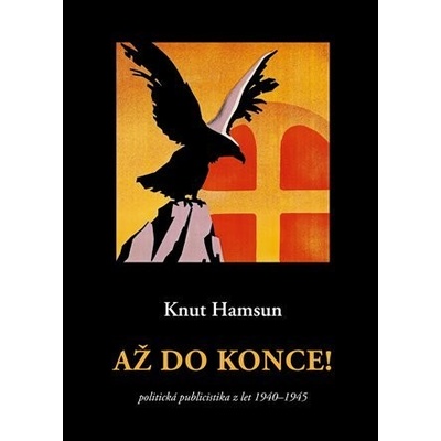 Až do konce! - Knut Hamsun