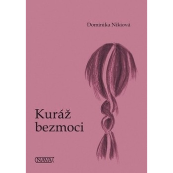 Kuráž bezmoci