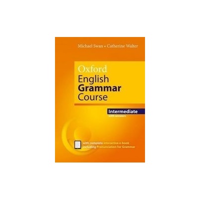 Oxford English Grammar Course Intermediate with Answers