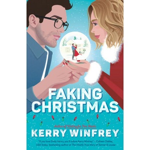 Faking Christmas | Kerry Winfrey (ISBN: 9780593638361)