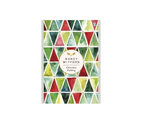 Christmas Pudding - Nancy Mitford