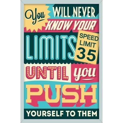 Ceduľa Motivačné tabuľky - Limits until you Push