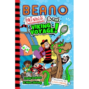 Beano: Minnie and the Viking Voyage | Craig Graham, Mike Stirling, Laura Howell (ISBN: 9780008682002)