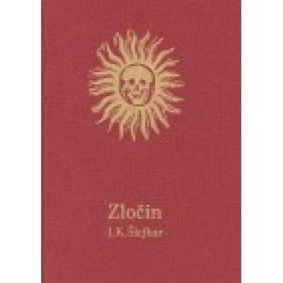 Zločin - K. Šlejhar Josef