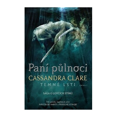 Paní půlnoci - Cassandra Clare