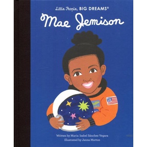 Mae Jemison | MARIA ISABEL SANCHEZ (ISBN: 9780711270930)