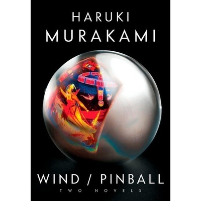 Hear the Wind Sing / Pinball. Wenn der Wind singt / Pinball 1973, englische Ausgabe - Murakami, Haruki