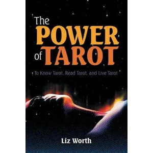 Power of Tarot | LIZ WORTH (ISBN: 9781483498683)