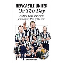 Newcastle United On This Day - D. Potter