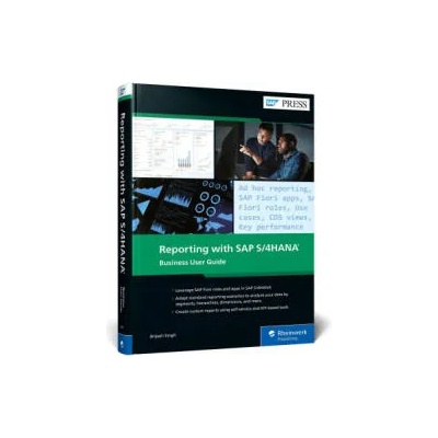 Reporting with SAP S/4HANA: Business User Guide