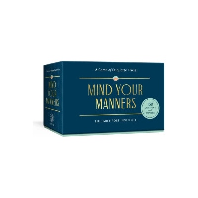 Potter clarkson n Mind Your Manners: A Game of Etiquette Trivia | Daniel Post Senning