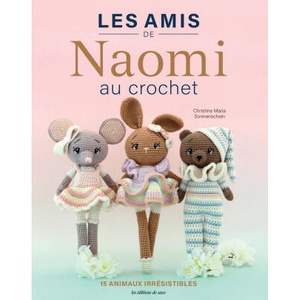 Les amis de Naomi au crochet | Christine Maria Sonnenschein (ISBN: 9782756542591)