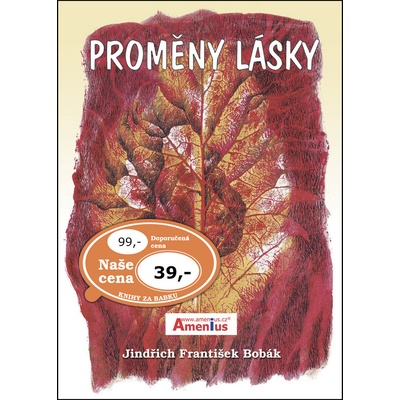 Proměny lásky - Jindřich František Bobák
