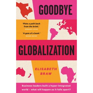 Goodbye Globalization (ISBN: 9780300282634)