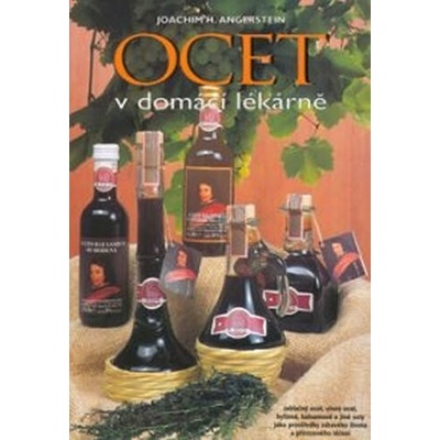 Ocet v domácí lékárně - Joachim H. Angerstein