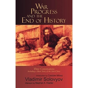 War, Progress, and the End of History (ISBN: 9780940262355)