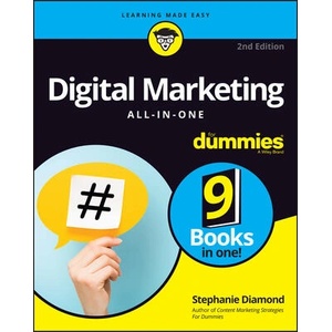 Digital Marketing All-In-One For Dummies, 2nd Edition | Diamond, Stephanie (ISBN: 9781119931959)