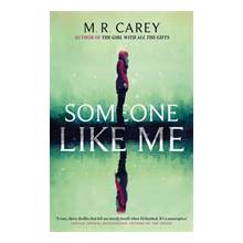 Someone Like Me Carey M. R.Pevná vazba