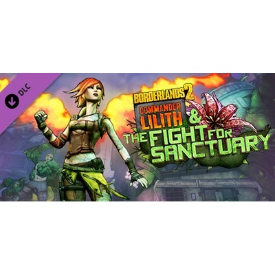 2K Games Borderlands 2 Commander Lilith & the Fight for Sanctuary (PC)