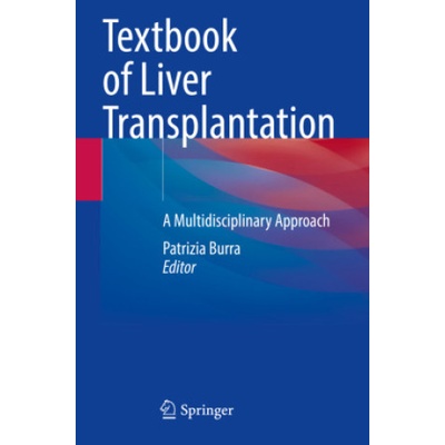 Textbook of Liver Transplantation | Patrizia Burra