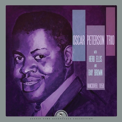 The Oscar Peterson Trio - Vancouver, 1958 (45 RPM) (Reissue) 2 LP