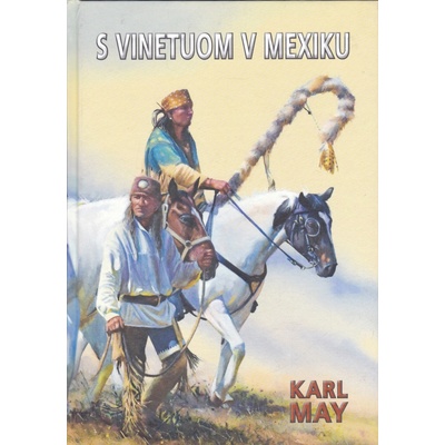 S Vinetuom v Mexiku