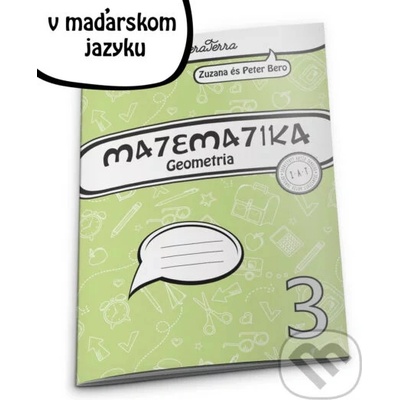 Matematika 3 - geometria (maďarský jazyk) - Zuzana Berová, Peter Bero
