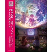 A Guide to Japanese Role-Playing Games - Bitmap Books