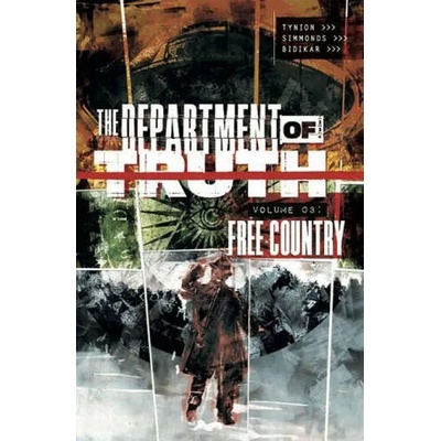 Department of Truth, Volume 3: Free Country | Tynion IV, James
