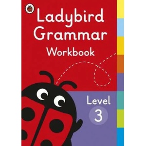 Ladybird Grammar Workbook. Level 3 (ISBN: 9780241336069)