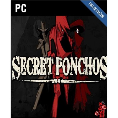 Secret Ponchos