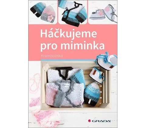 Háčkujeme pro miminka
