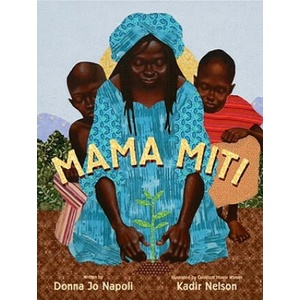 Mama Miti | Donna Jo Napoli (ISBN: 9781416935056)
