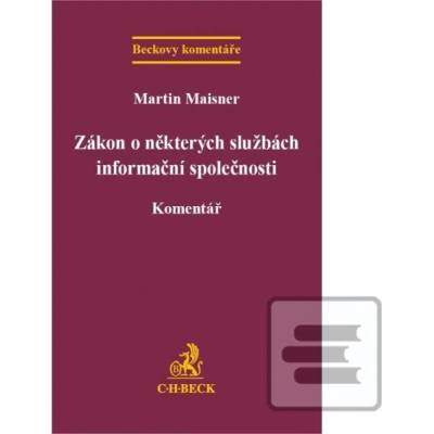 Zákon o některých službách informační společnosti. Komentář