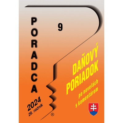Poradca č. 9 / 2024 - Daňový poriadok s komentárom