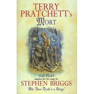 Mort - Playtext | Stephen Briggs, Terry Pratchett (2003)