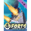 Forts - High Seas