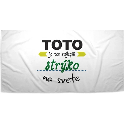 Sablio Uterák Toto je ten najlepší strýko na svete 50 x 100 cm