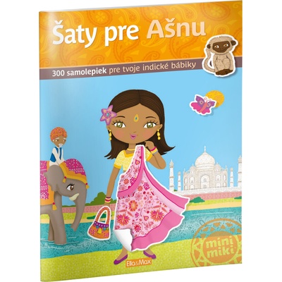Ella&Max šaty pre Ašnu kniha samolepiek pre indické bábiky 300 samolepiek