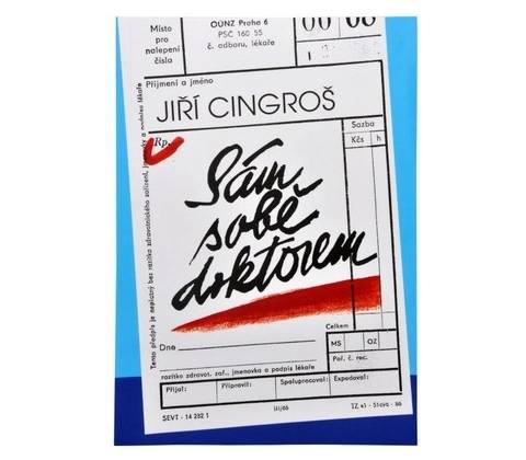 SÁM SOBĚ DOKTOREM - Cingroš Jiří