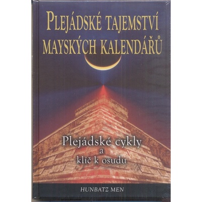 Plejádské tajemství mayských kalendářů