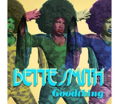Bette Smith - Goodthing LP