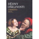 Dějiny ošklivosti - Umberto Eco