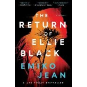 The Return of Ellie Black | JEAN EMIKO (ISBN: 9781668023945)