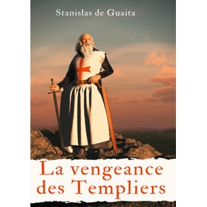 vengeance des Templiers (ISBN: 9782322255009)