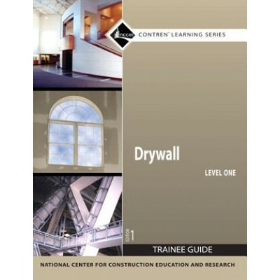 Drywall Trainee Guide, Level 1