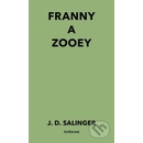 Franny a Zooey - Jerome David Salinger