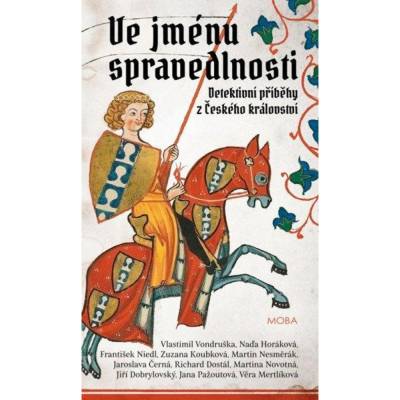 Ve jménu spravedlnosti - Jaroslava Černá