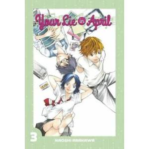 Your Lie In April 3 (ISBN: 9781632361738)