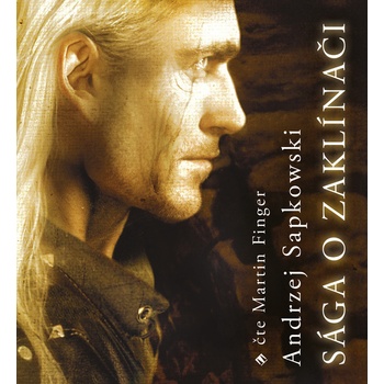 Sága o Zaklínači - Andrzej Sapkowski